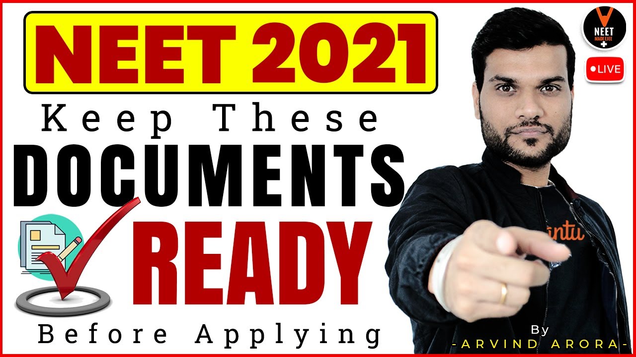 NEET 2021 | Keep These Documents Ready Before Applying [ NEET Form Fill Up 2021 ] | Arvind Arora Sir
