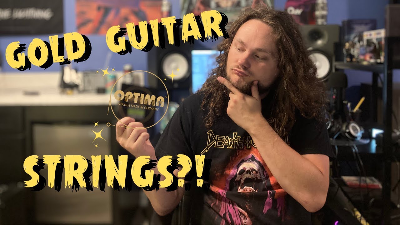 Are Gold Guitar Strings Worth It?- Optima 24K Gold Strings Review