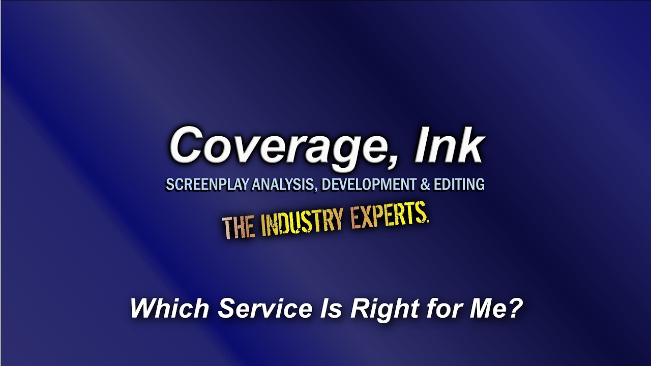 Before You Submit Your Script: Choose the Right Coverage Service | Screenplay Analysis