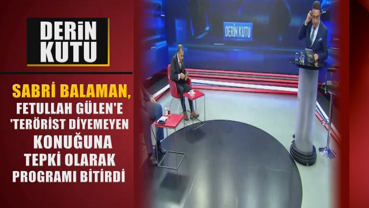 Sabri Balaman, Fetullah G&uuml;len'e 'Ter&ouml;rist' diyemeyen konuğuna tepki olarak programı bitirdi