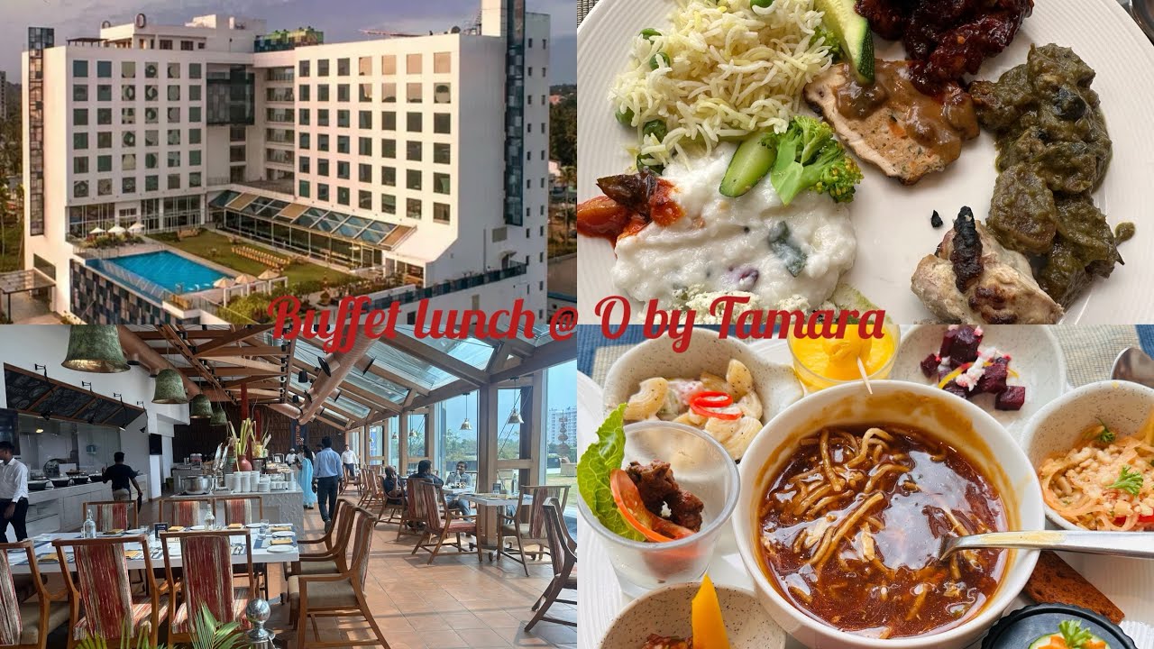 Buffet Lunch at O by Tamara,5 Star hotel,Trivandrum on February 2025.   