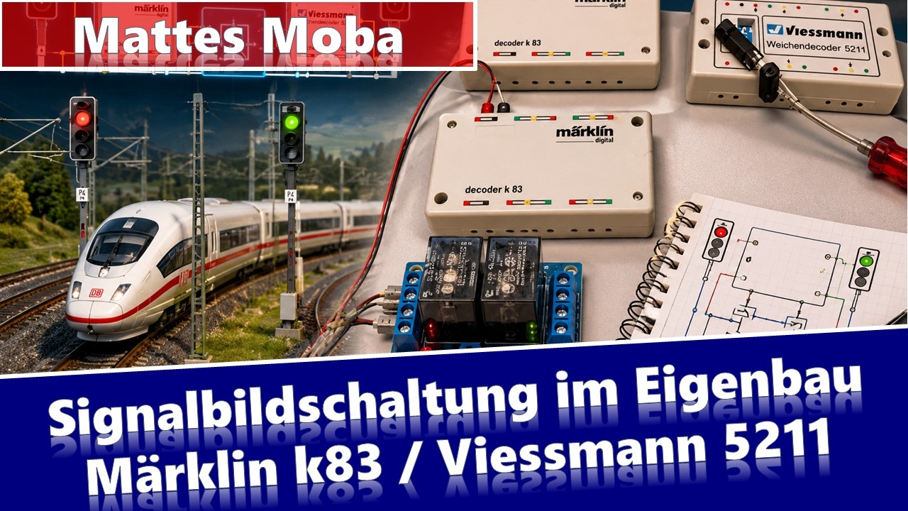 Signalbildschaltung im Eigenbau mit Märklin k83 / Viessmann 5211 und bistabilen Relais