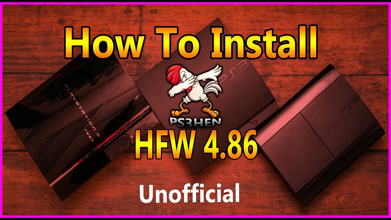 Как установить PS3Hen на HWF 4.86.1 (все консоли без CFW 2020)