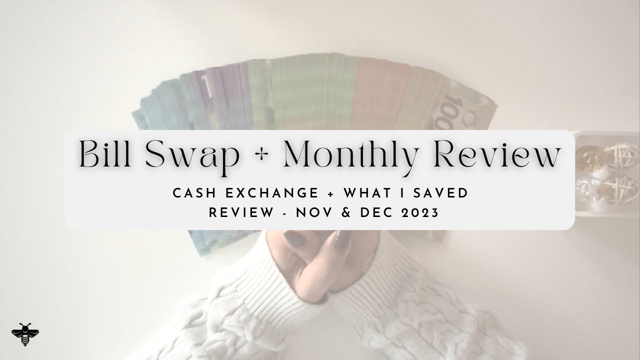 Nov + Dec Bill Swap / Cash Condensing | Canadian Currency 🇨🇦💵