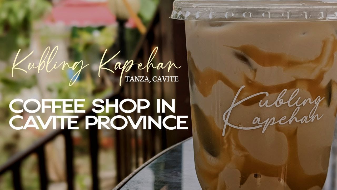 Kubling Kapehan - Tanza, Cavite - Coffee shop in Cavite Province