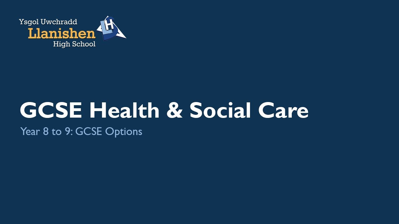 Year 8 to 9 Options: GCSE Health & Social Care