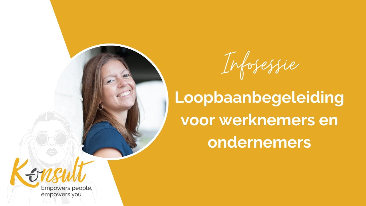 Infosessie: loopbaanbegeleiding voor werknemers en ondernemers