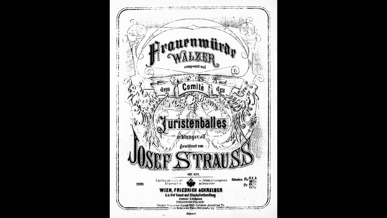 Josef Strauss (1827-70): Frauenwürde (Dignity of Women 女性の尊厳) Walzer op.277 (1) Piano (2) Orchestra