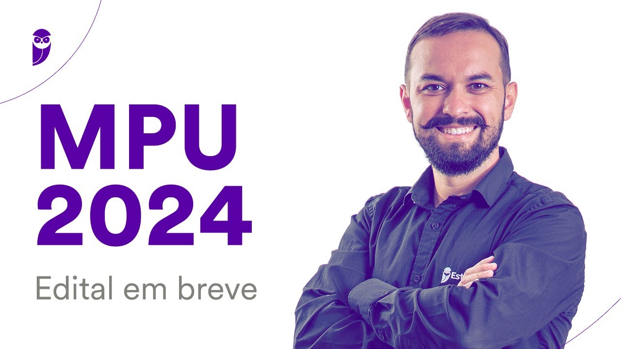 Concurso MPU 2024: Edital em breve