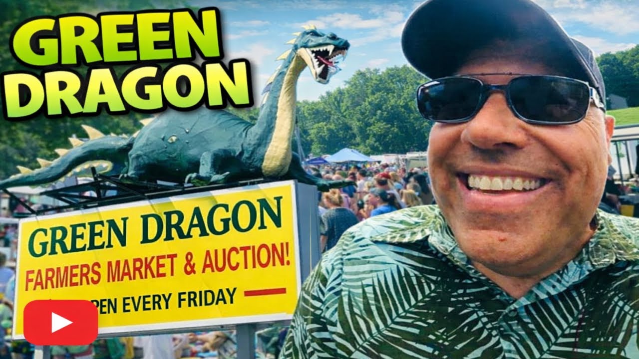 Green Dragon Farmers Market & Auction - Hidden Treasures and Tasty Treats!