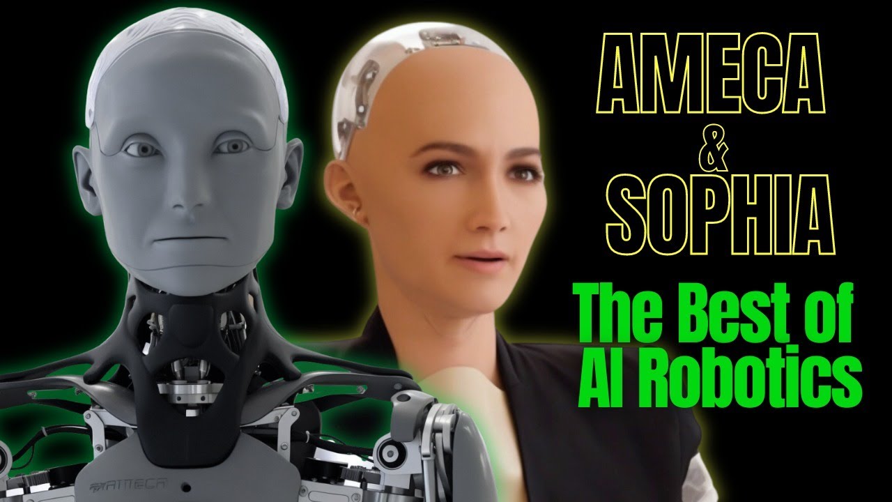 Sophia and Ameca: Pioneering the AI Robotics of Tomorrow | AI Xplore