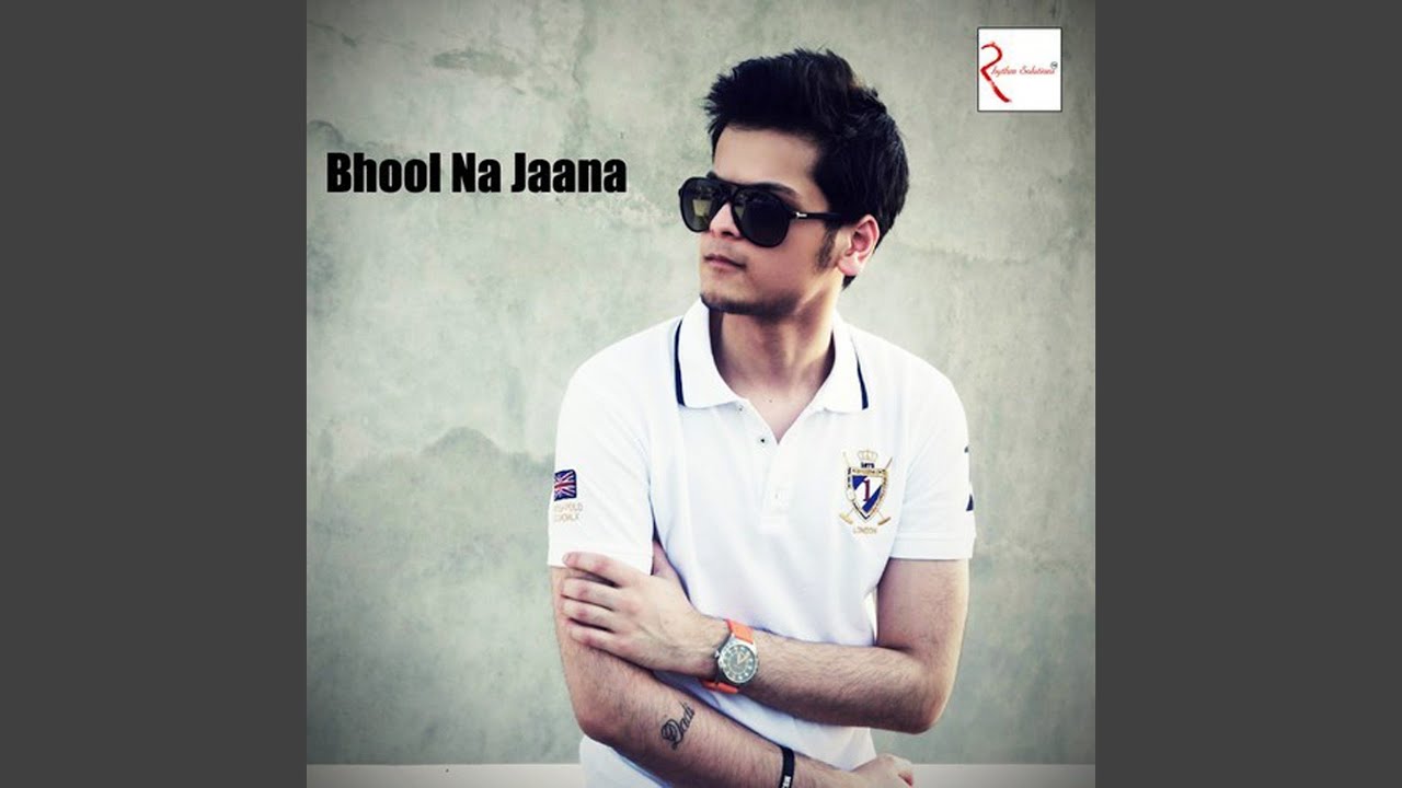 Bhool Na Jaana