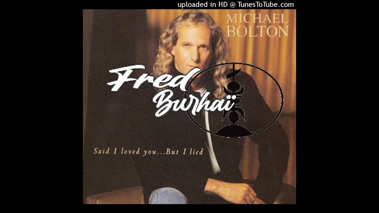 🔲🔲DJ WYSH FT M.BOLTON - SAID I LOVED YOU BUT I LIED [REGGAE MIX LRB]🔲🔲