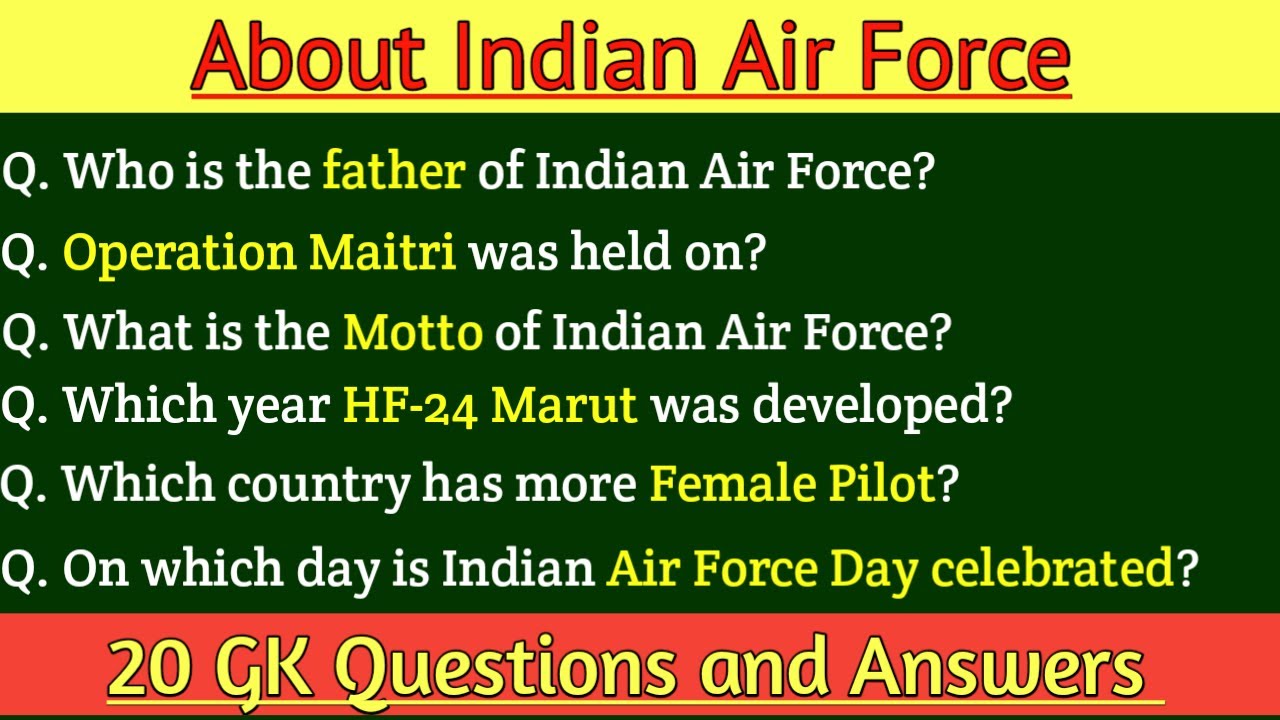About Indian Air Force,Air Force Quiz,Air Force Questions and Answers,Air Force,AFCAT exam,GKEP52