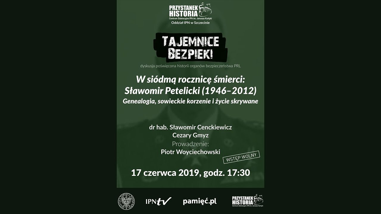 Sławomir Petelicki (1946–2012): w siódmą rocznicę śmierci – cykl Tajemnice bezpieki