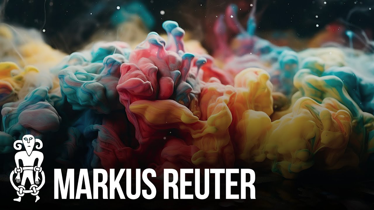 Markus Reuter - Stream For Consciousness Vol. 1: Form And Colour Pt. 4 - MEDITATION, SLEEP, RELAX