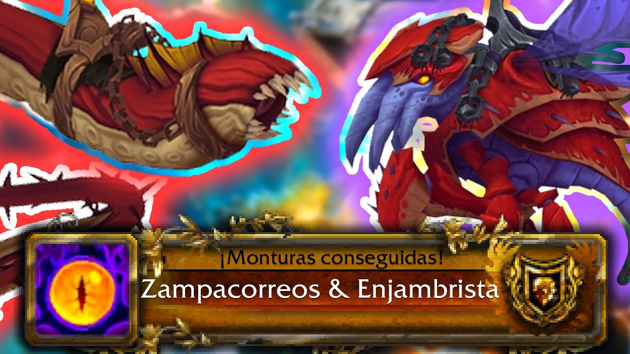 🪱 ZAMPACORREOS y ENJAMBRISTA PERVERSO 🦟 MONTURAS VISIONES N'ZOTH 👁️ | World of Warcraft