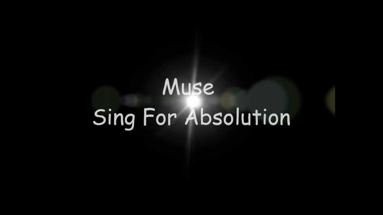 Muse - Sing for Absolution (lyrics)