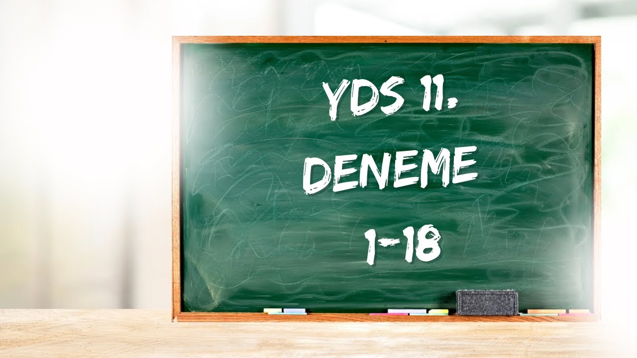 11. DENEME 1-18 SORU ANALİZİ