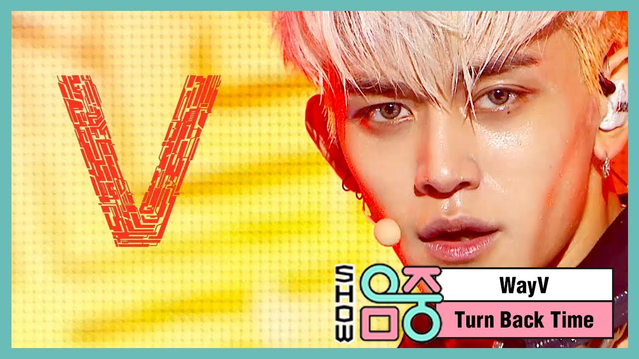 [쇼! 음악중심] 웨이션브이 -턴 백 타임 (WayV -Turn Back Time) 20200613