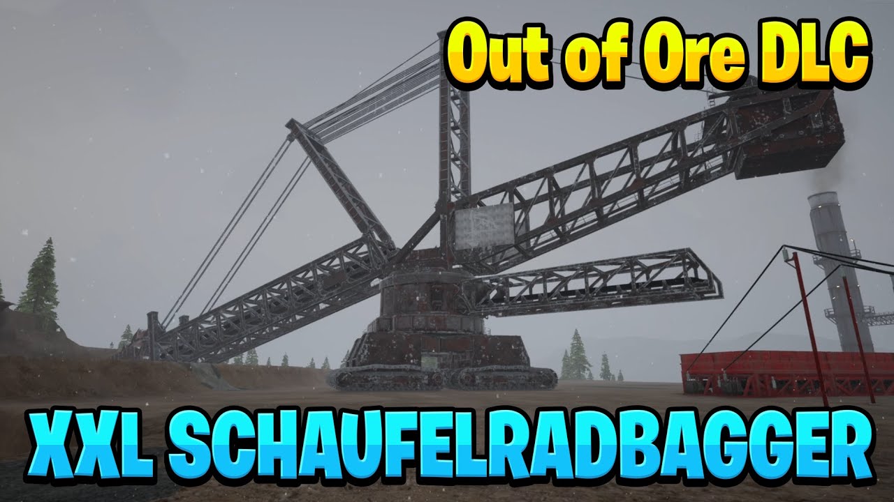 Wir testen den NEUEN XXL-Schaufelradbagger 😱 | Out of Ore DLC