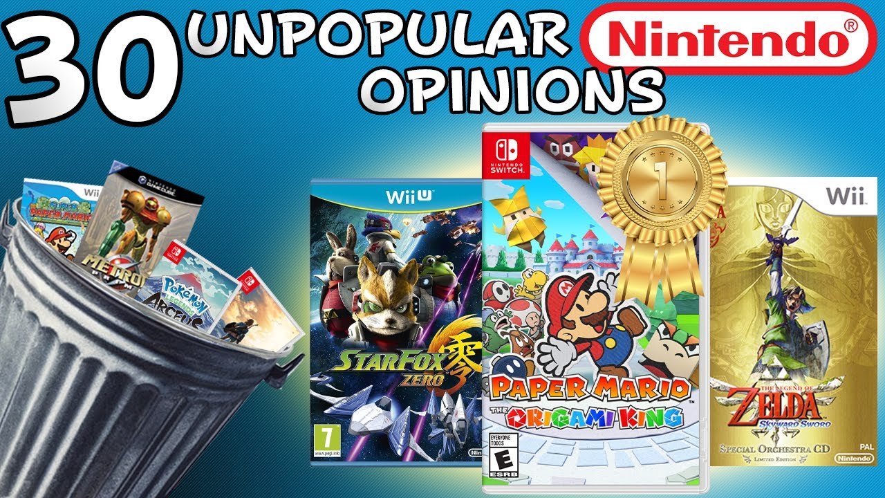 30 Unpopular Nintendo Opinions