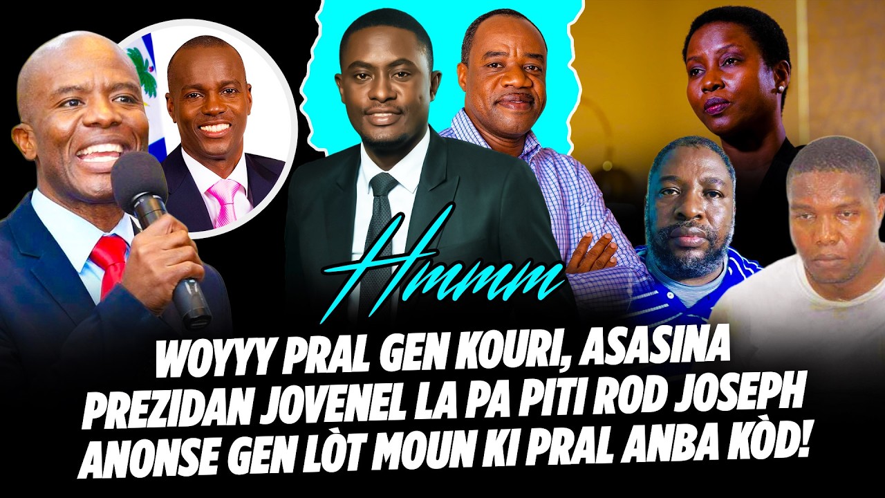 GWO KÈ SOTE, ASASINA PREZIDAN JOVENEL LA PA PITI ROD JOSEPH ANONSE GEN LÒT MOUN KI PRAL ANBA KÒD