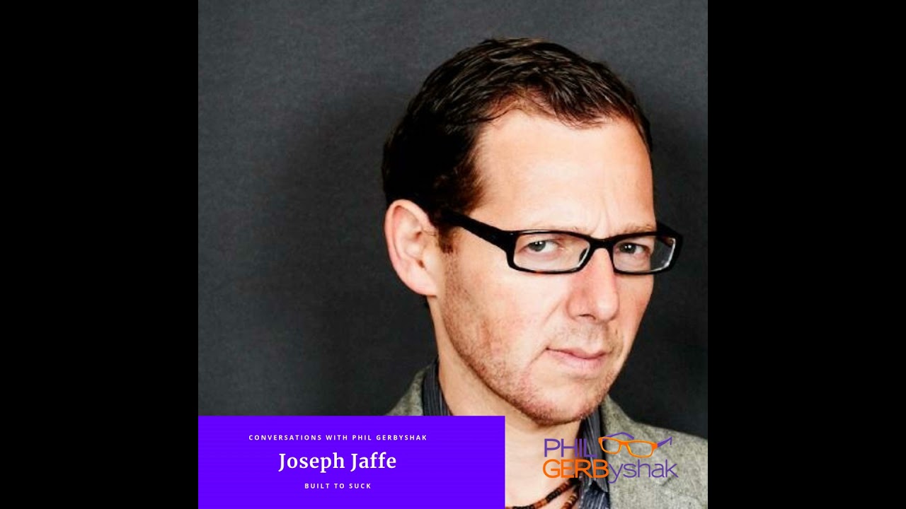 Joseph Jaffe Built to Suck