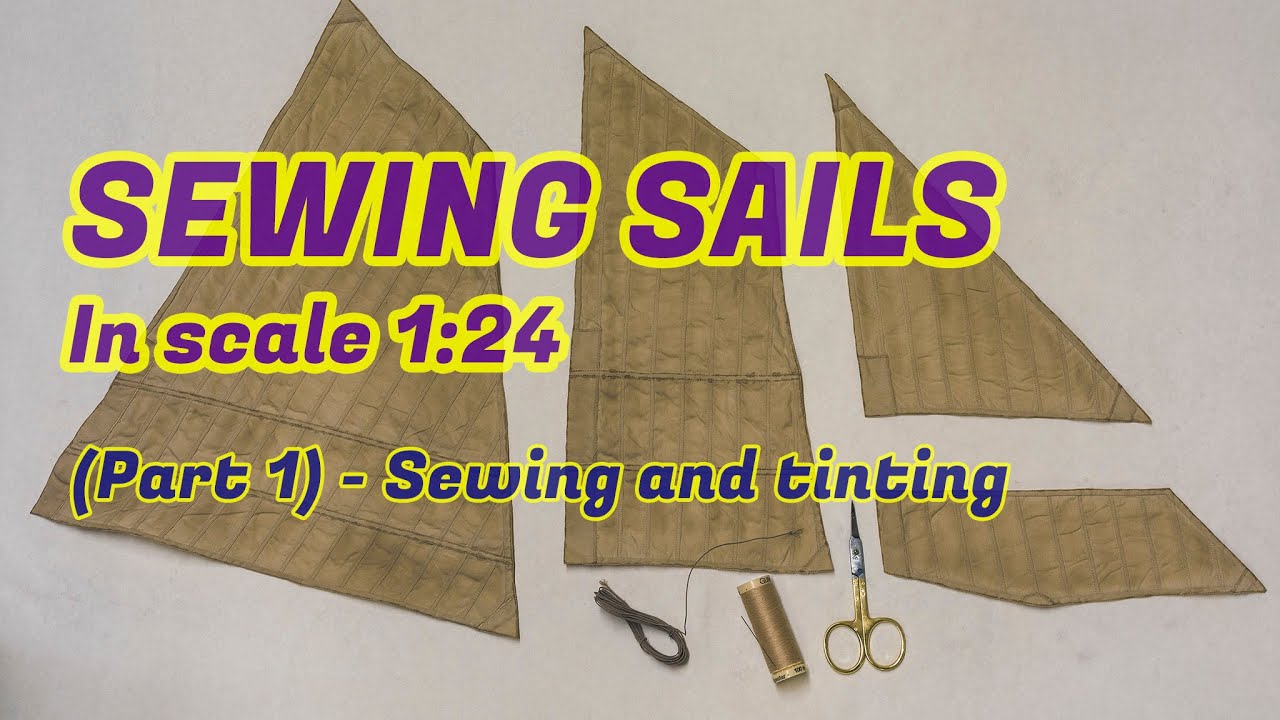 Sewing sails for ship models in scale 1/2''-1ft. - (Part 1) - Изготовление парусов в 1:24 масштабе.