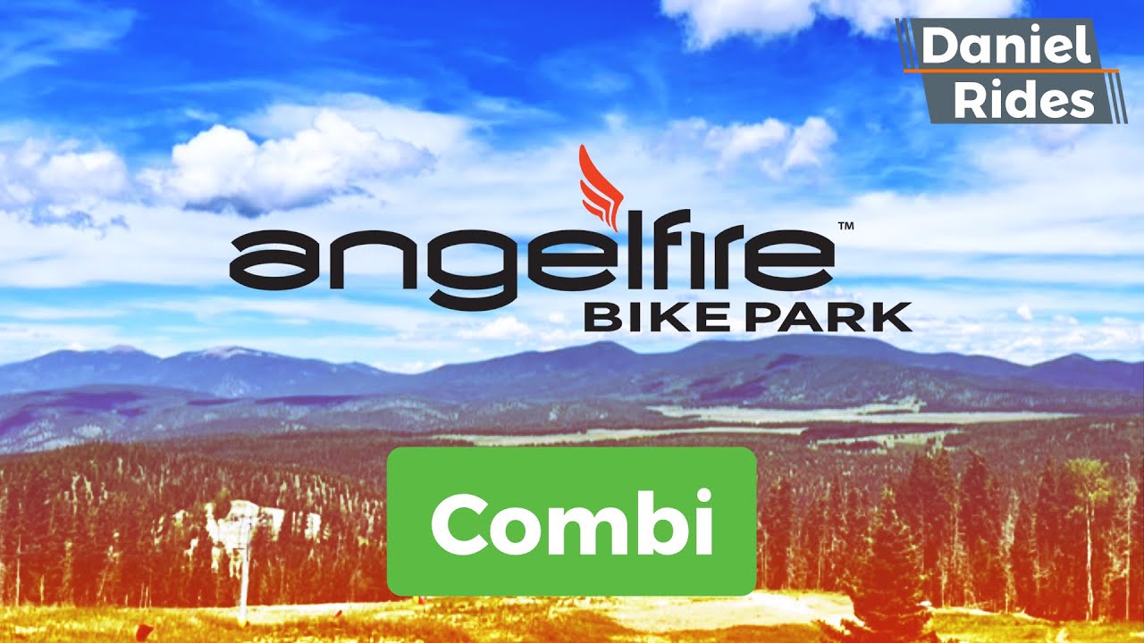 Combi | Mountain Biking Angel Fire Bike Park, Full Trail