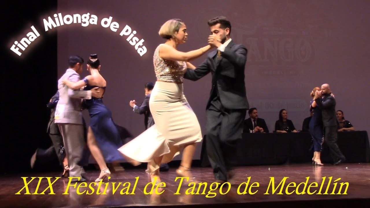 𝑭𝒊𝒏𝒂𝒍  𝑴𝒊𝒍𝒐𝒏𝒈𝒂 𝒅𝒆 𝑷𝒊𝒔𝒕𝒂  𝑿𝑰𝑿 𝑭𝒆𝒔𝒕𝒊𝒗𝒂𝒍 𝑰𝒏𝒕𝒆𝒓𝒏𝒂𝒄𝒊𝒐𝒏𝒂𝒍 𝒅𝒆 𝑻𝒂𝒏𝒈𝒐 𝒅𝒆 𝑴𝒆𝒅𝒆𝒍𝒍í𝒏
