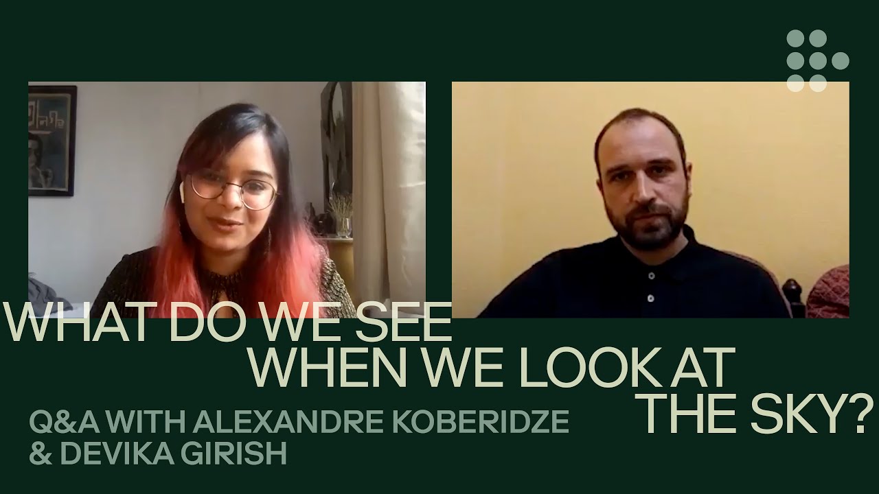 WHAT DO WE SEE WHEN WE LOOK AT THE SKY? | In Conversation with Alexandre Koberidze | MUBI
