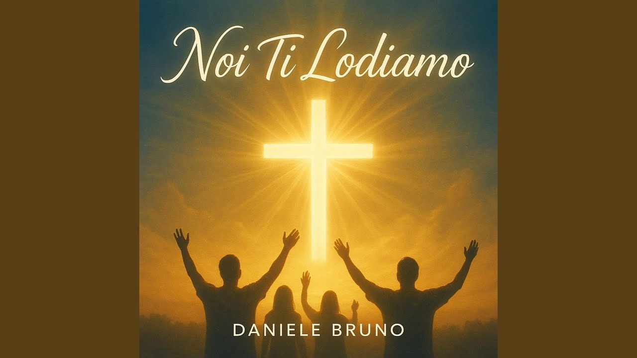 Noi ti lodiamo
