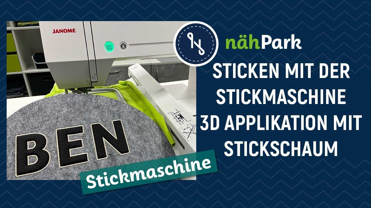 Sticken mit der Stickmaschine - 3D Buchstaben als Applikation - nähPark Headliner Alphabet