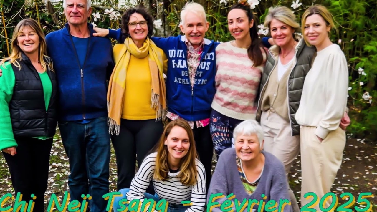 Tifen* - Pr&eacute;sentation Chi Ne&iuml; Tsang - Les Bases - F&eacute;vrier 2025