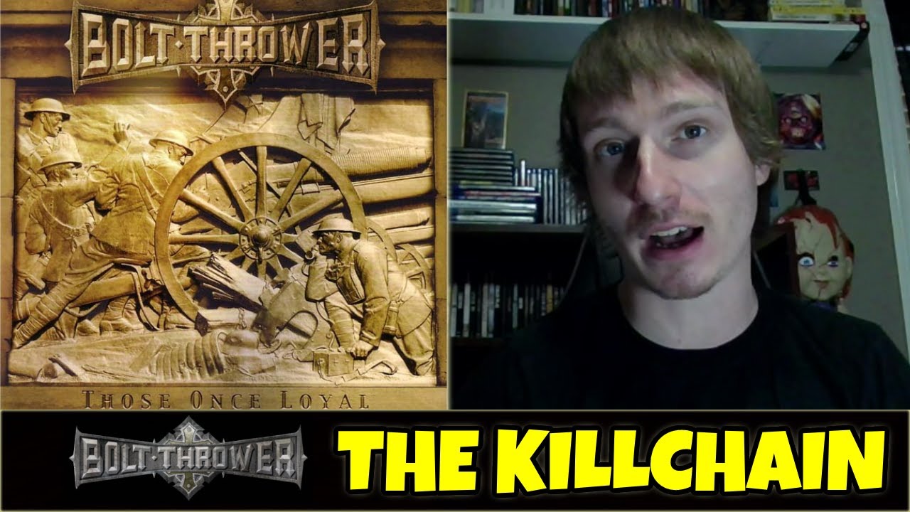 Bolt Thrower - The Killchain | REACTION