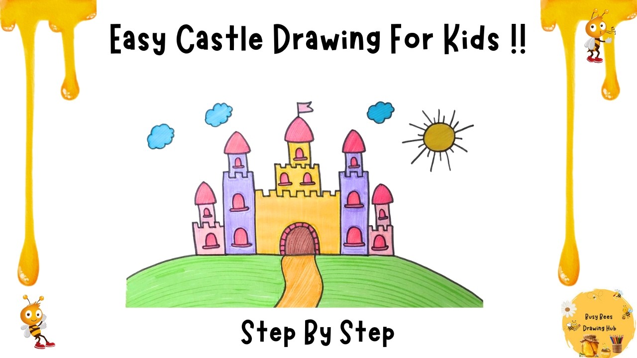 How to Draw a Castle Step by Step | Easy Castle Drawing for Kids | Busy Bees Drawing Hub