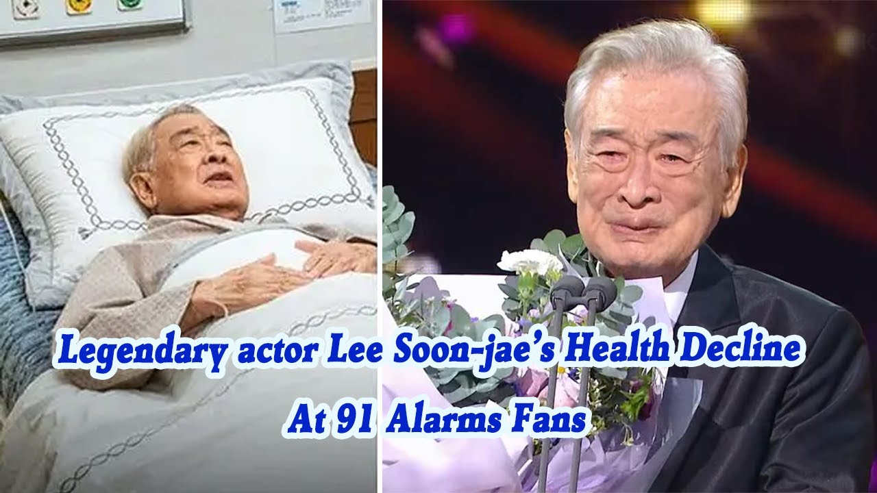 Legendary Actor Lee Soon-jae&rsquo;s Health Decline At 91 Alarms Fans