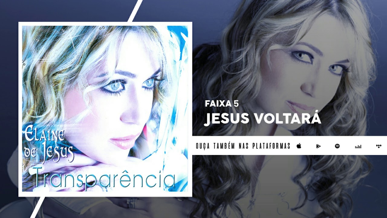 Jesus Voltar&aacute; - Elaine de Jesus (&Aacute;udio Oficial)