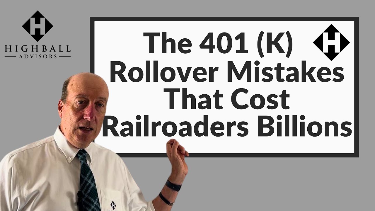 The 401(K) Rollover Mistakes That Cost Railroaders Billions