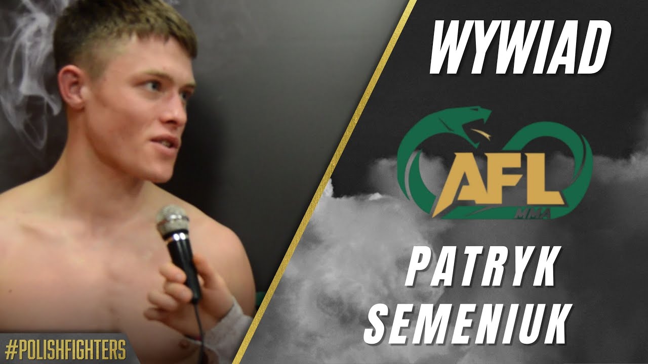 PATRYK SEMENIUK wytrzymuje pr&oacute;bę nerw&oacute;w i pokonuje Dawida Borzęckiego na AFL 2