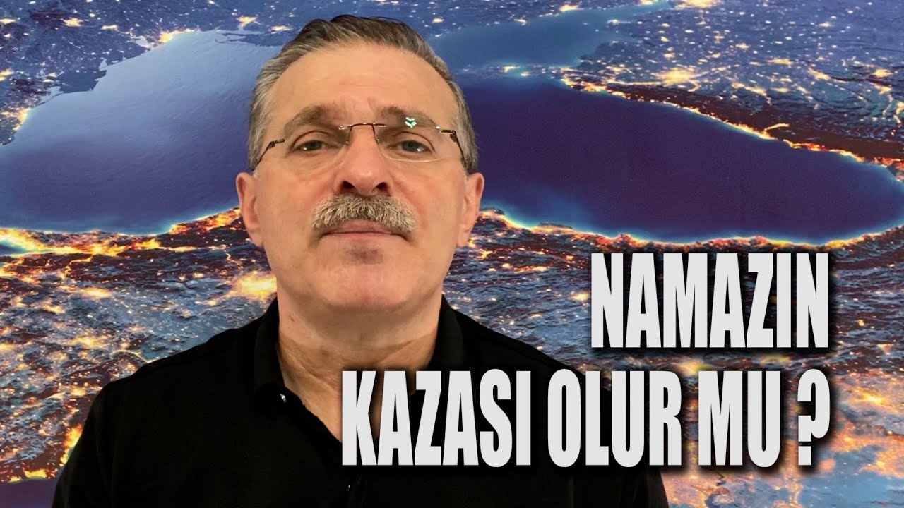 Namazın kazası olur mu ? - Dr. Cemal Külünkoğlu
