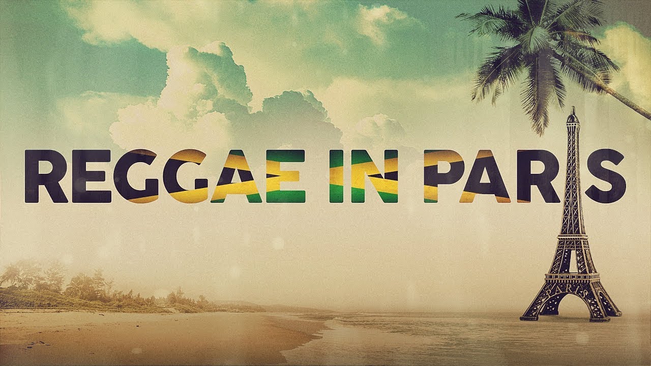 REGGAE IN PARIS - Cinematic Travel Film