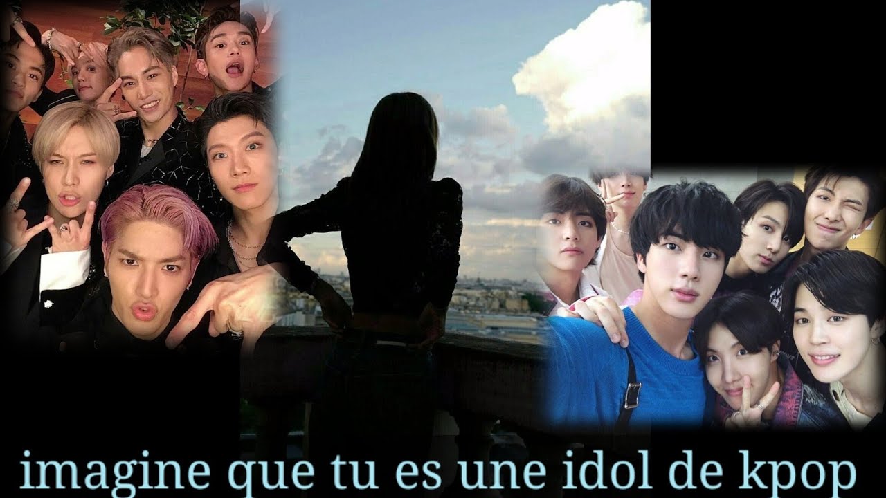 IMAGINE que tu es une Idol de KPOP