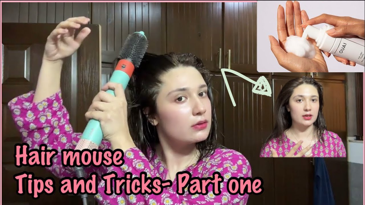 Some tips and tricks - Hair mouse - Part 1 