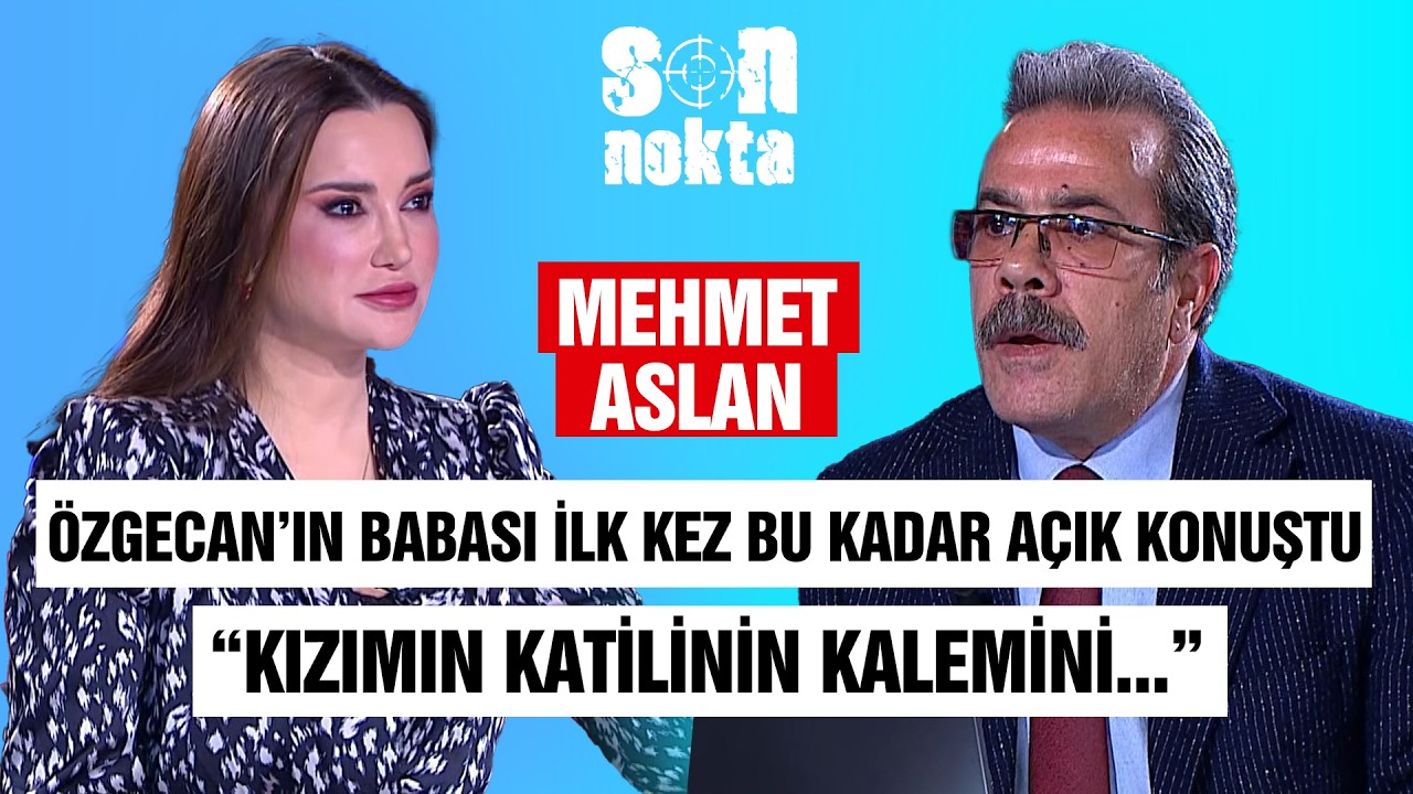 Özgecan Aslan Cinayeti:Özgecan’ın Babası İlk Kez Bu Kadar Açık Konuştu  | Mehmet Aslan | Esra Ezmeci