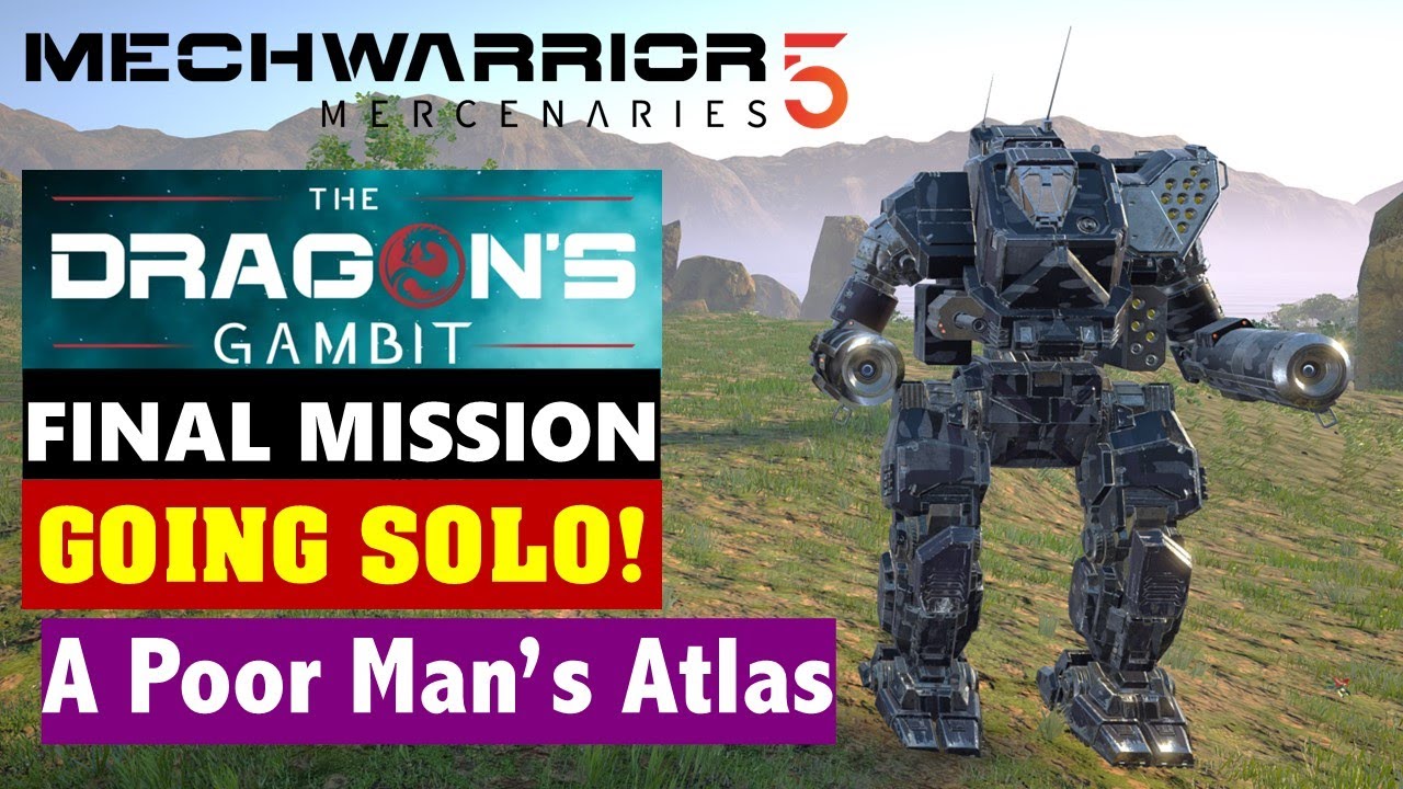 Orion - A Favorite Budget Loadout. Dragon's Gambit: No Lancemates! Final Mission (MechWarrior 5)