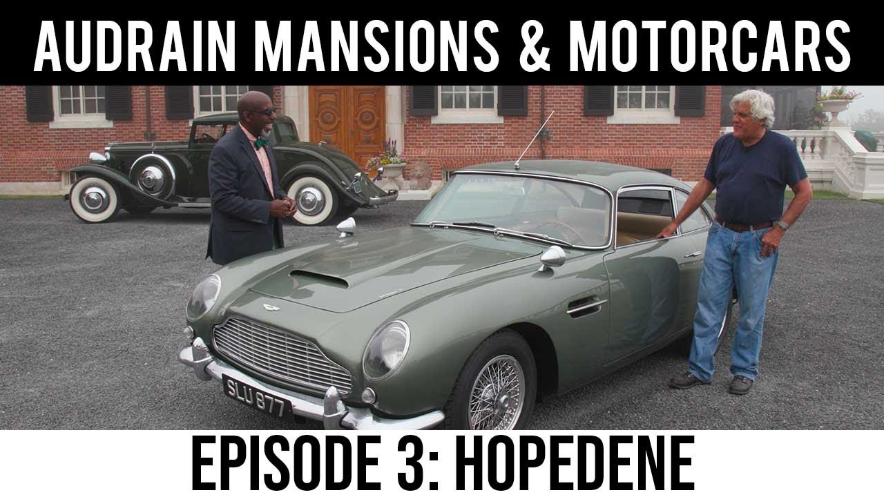 Leno and Osborne in Audrain Mansions & Motorcars: Season 1 Episode 3: Hopedene
