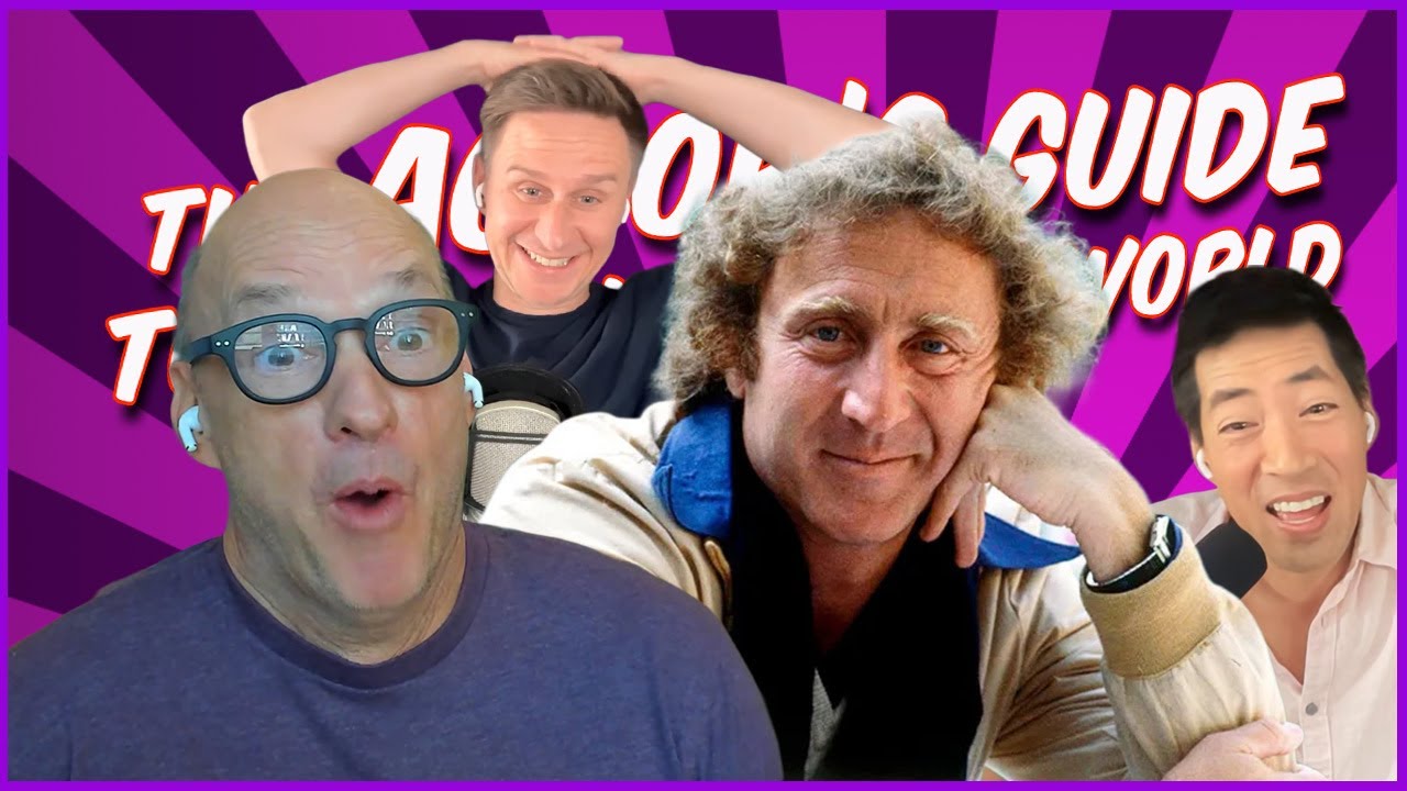 The time Gene Wilder had us all in tears | The Actor's Guide Podcast