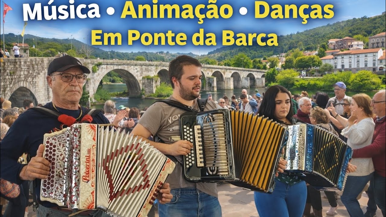 🍀Música Danças Alegria Domingos à tarde em Ponte da Barca 🍀